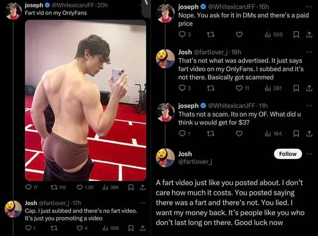 Scammerule - joseph @ @WhitexicanJFF- Fart vid on my OnlyFans joseph