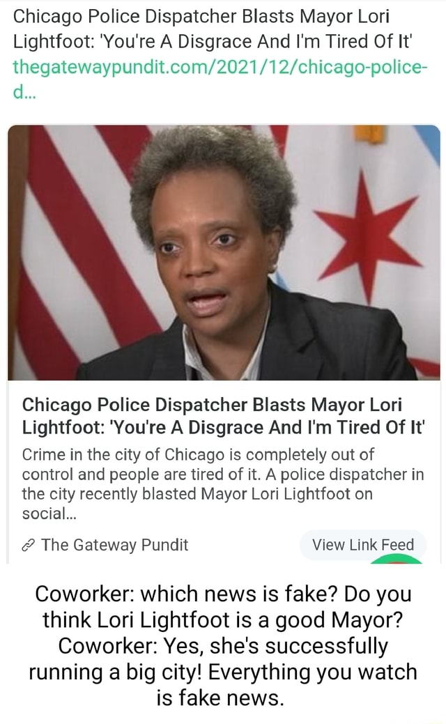 Chicago Police Dispatcher Blasts Mayor Lori Lightfoot: 'you're A 