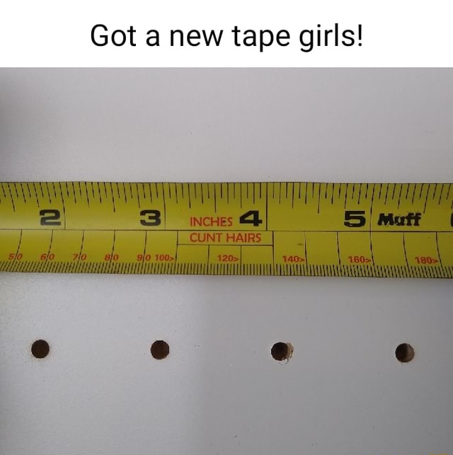 Got a new tape girls! iFunny