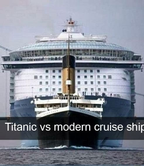 ~nome Titanic vs modern cruise shit - America’s best pics and videos