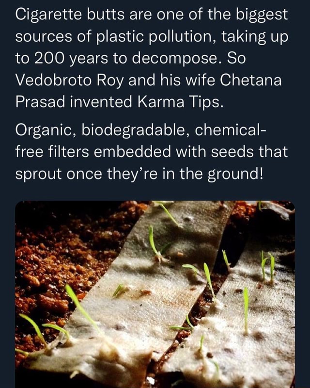 Cigarette butts are one of the biggest sources of plastic pollution ...