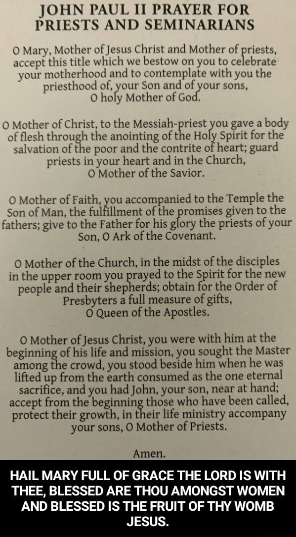 JOHN PAUL IT PRAYER FOR PRIESTS AND SEMINARIANS Mary, Mother of Jesus ...