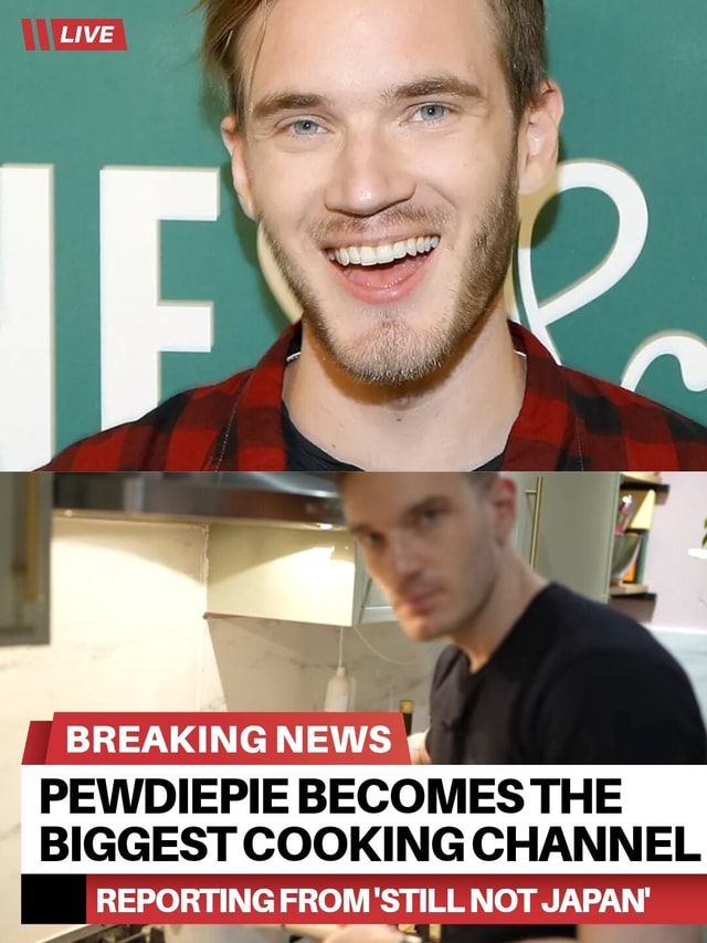 LIVE BREAKING NEWS PEWDIEPIE BECOMES THE BIGGEST COOKING CHANNEL I ...