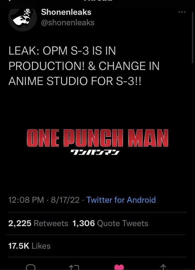 Shonenleaks ww @shonenleaks LEAK: OPM IS IN PRODUCTION! & CHANGE IN
