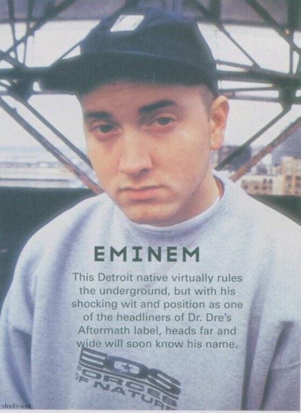 Eminem This Detroit Native Virtually Rules The Underground But With His Shocking Wit And Position As One Of The Headliners Of Dr Dre S Aftermath Label Heads Far And Ide Will Soon Know