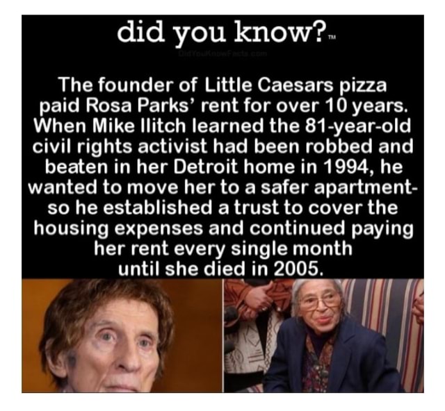 little caesars owner paid rosa parks rent