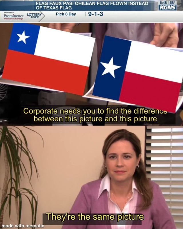 FLAG FAUX PAS CHILEAN FLAG FLOWN INSTEAD OF TEXAS FLAG ce LOTTERY Pick