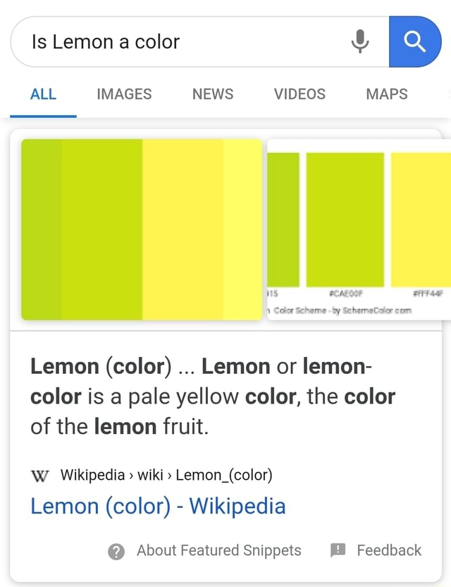 Is Lemon a color 4 ALL IMAGES NEWS VIDEOS MAPS 1 Color Scheme by