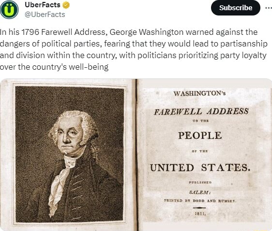 In His 1796 Farewell Address, George Washington Warned Against The ...