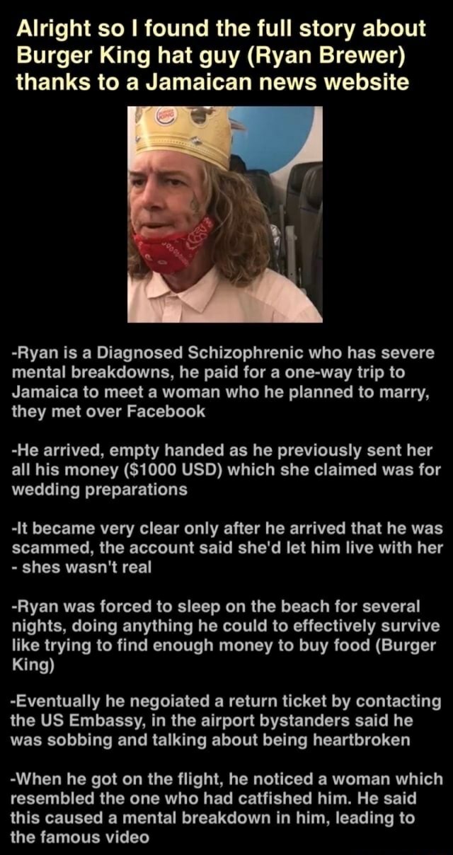 Alright so I found the full story about Burger King hat guy (Ryan
