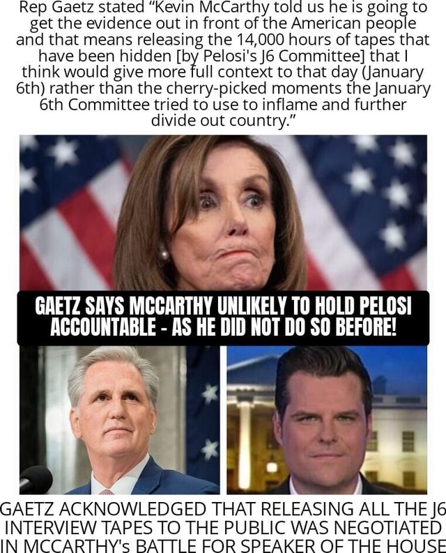 Rep Gaetz stated 