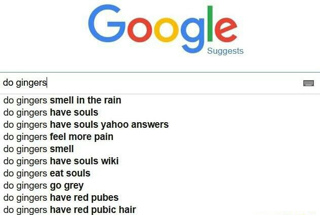 Have pubes red gingers do The Truth