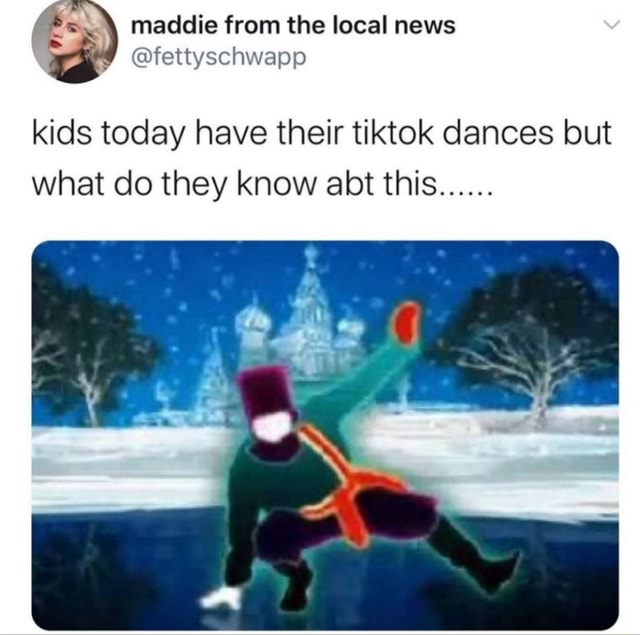 Ez) maddie from the local news kids today have their tiktok dances but ...
