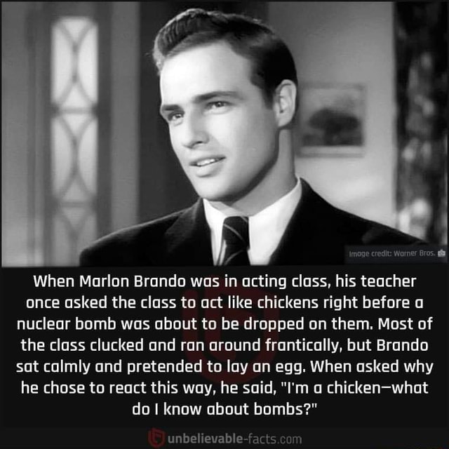 When Marlon Brando Was In Acting Class, His Teacher Once Asked The ...