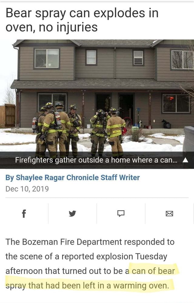 Bear spray can explodes in oven, no injuries Firefighters gather