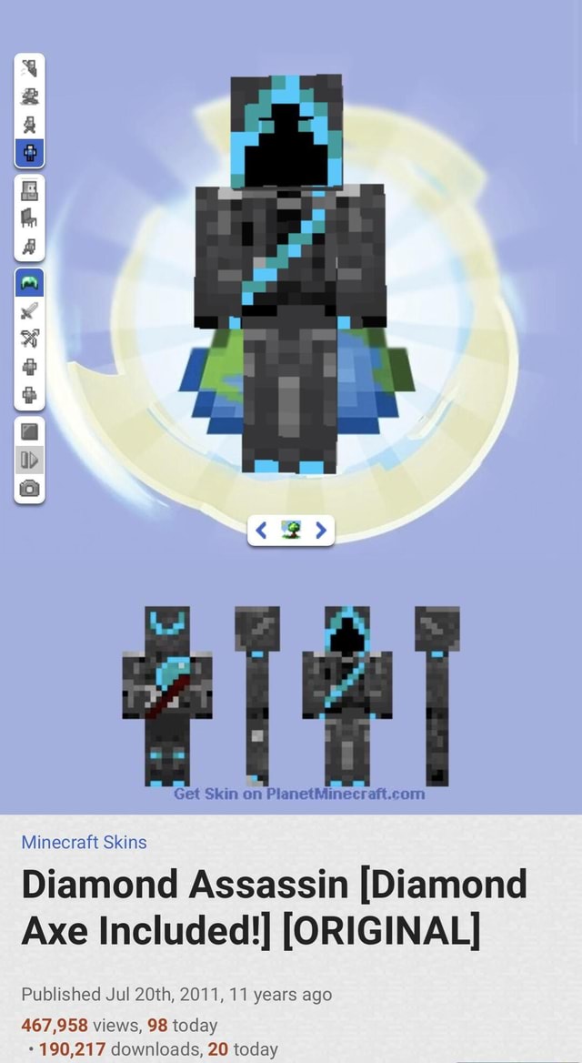 4 Get Skin On Minecraft Skins Diamond Assassin Diamond Axe Included Original Published Jul 2429