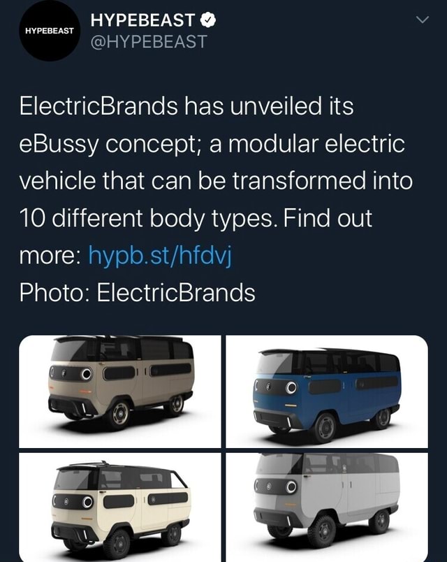 HYPEBEAST HYPEBEAST ElectricBrands has unveiled its eBussy concept; a