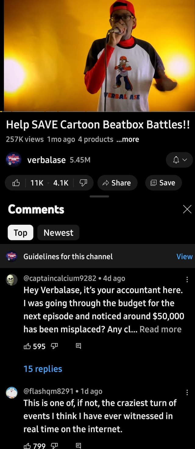 ASE Help SAVE Cartoon Beatbox Battles!! 257K views Imo ago 4 products  ...more verbalase 5.45M mm GD Share Save Comments Newest Guidelines for  this channel View @captaincalcium9282 ago Hey Verbalase, its your