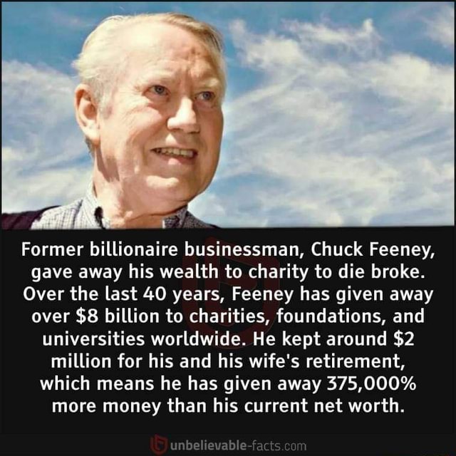 Former Billionaire Businessman, Chuck Feeney, Gave Away His Wealth To ...