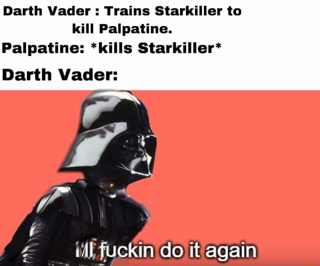 Darth Vader Trains Starkiller to kill Palpatine. Palpatine *kills