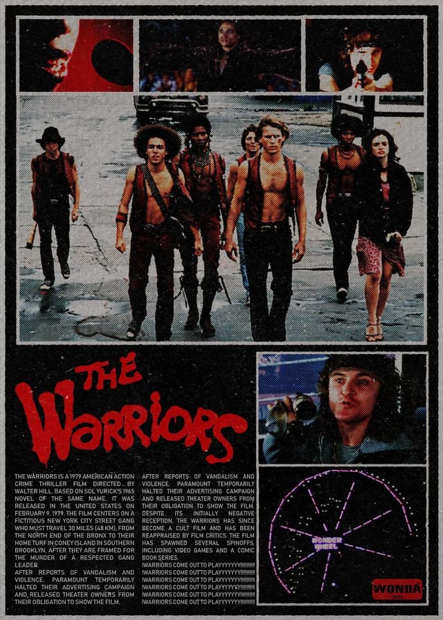 The warriors movie poster (1979) by: wonda design - THE WARRIORS IS ...