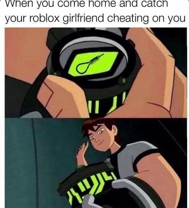 Your Roblox Girlfriend Cheating On You - kid gets caufht with roblox.girlfriend
