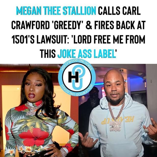 MEGAN THEE STALLION CALLS CARL CRAWFORD GREEDY