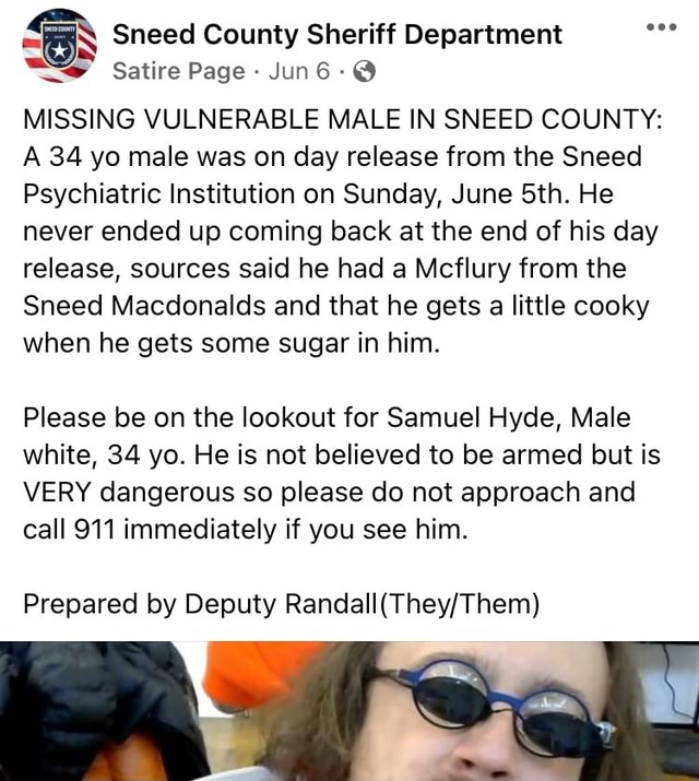 Sneed County Sheriff Department Satire Page Jun MISSING VULNERABLE