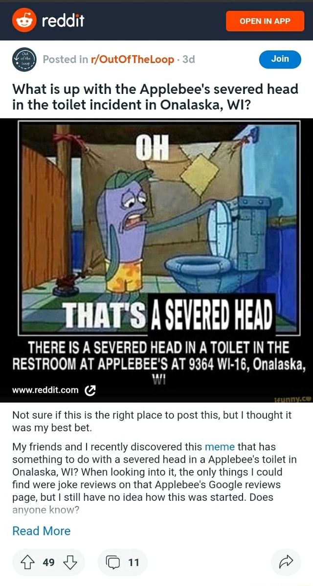 Wy Redd It Open In App Oin Posted In Theloop What Is Up With The Applebee S Severed Head In The Toilet Incident In Onalaska Wi Head There Is A Severed Head In