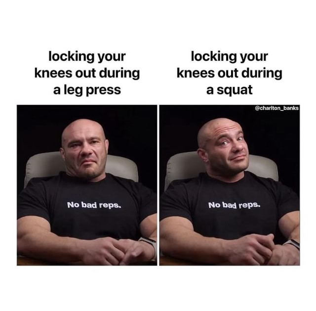 Locking your locking your knees out during knees out during aleg press