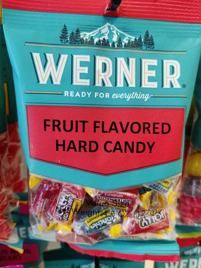 \ WERNER READY FOR FRUIT FLAVORED I HARD CANDY - iFunny