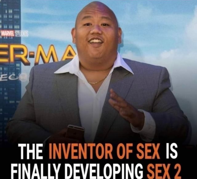 The Inventor Of Sex Is Finally Developing Sex 2 Ifunny