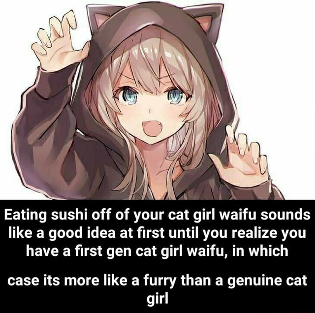 Eating sushi off of your cat girl waifu sounds like a good idea at ...