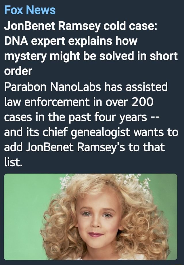 Fox News JonBenet Ramsey Cold Case: DNA Expert Explains How Mystery ...