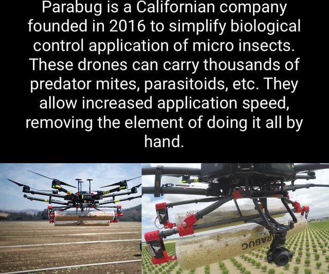 Micro Controlled Insects Parabug is a Californian company founded in 2016 to simplify biological ...