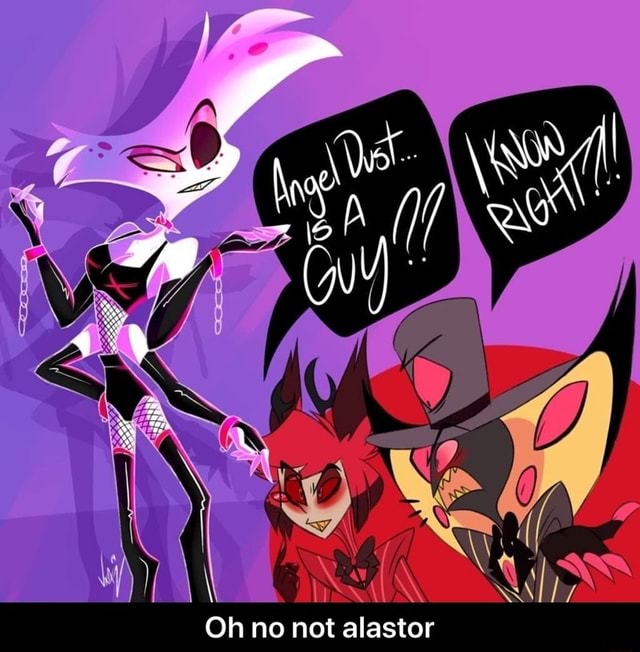 Oh no not alastor - Oh no not alastor - iFunny