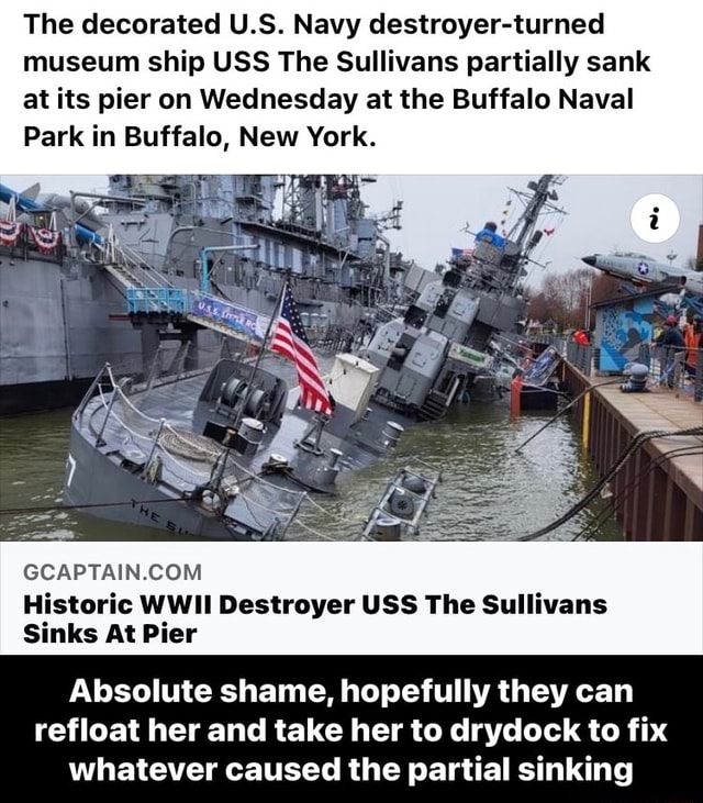 The Decorated Us Navy Destroyer Turned Museum Ship Uss The Sullivans