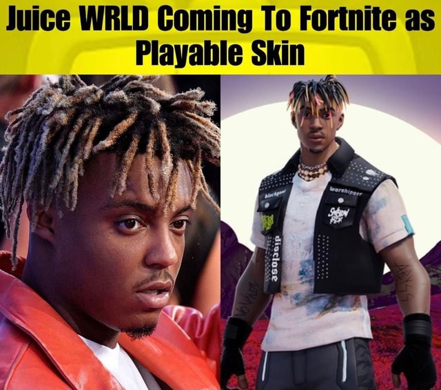 Juice WRLD Coming To Fortnite as Skin iFunny