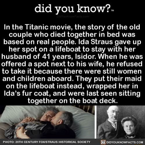 Did you know?. In the Titanic movie, the story of the old couple who