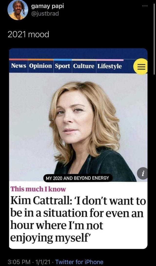 Kim Cattrall: 'I don't want to be in a situation for even an hour