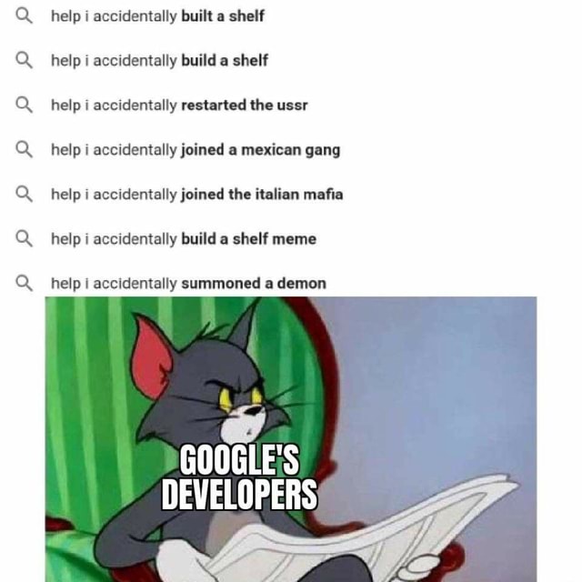 Help i accidentally built a shelf help i accidentally build a shelf