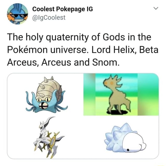 The holy quaternity of Gods in the Pokémon universe. Lord Helix, Beta ...