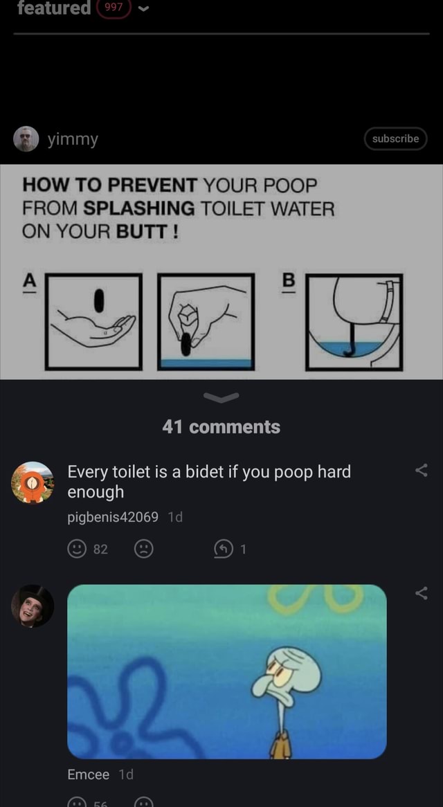 Featured subscribe HOW TO PREVENT YOUR POOP FROM SPLASHING TOILET WATER ...