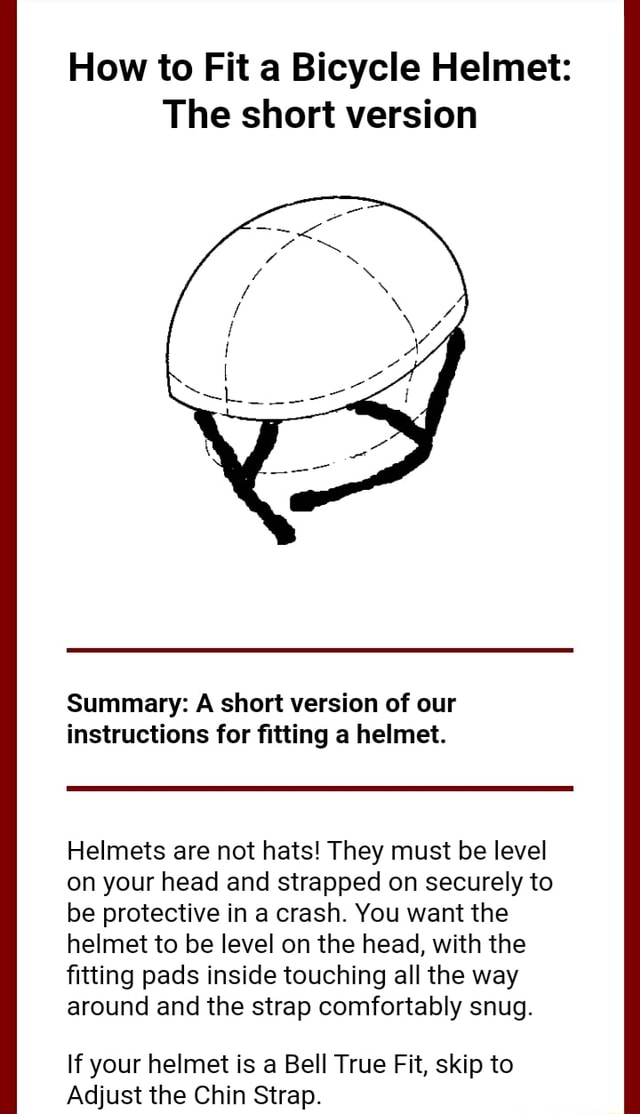 How to Fit a Bicycle Helmet The short version Summary A short version