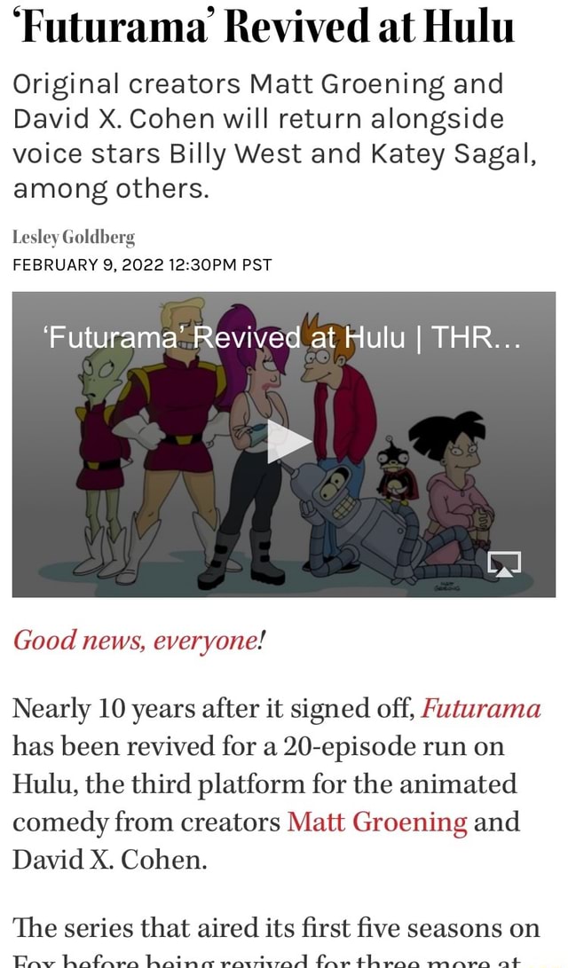 'Futurama' Revived at Hulu Original creators Matt Groening and David X