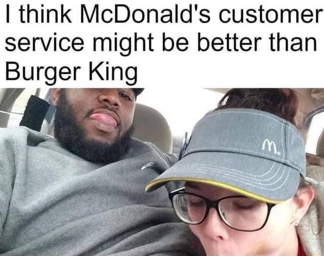 Sir, this is a Burger King : r/memes