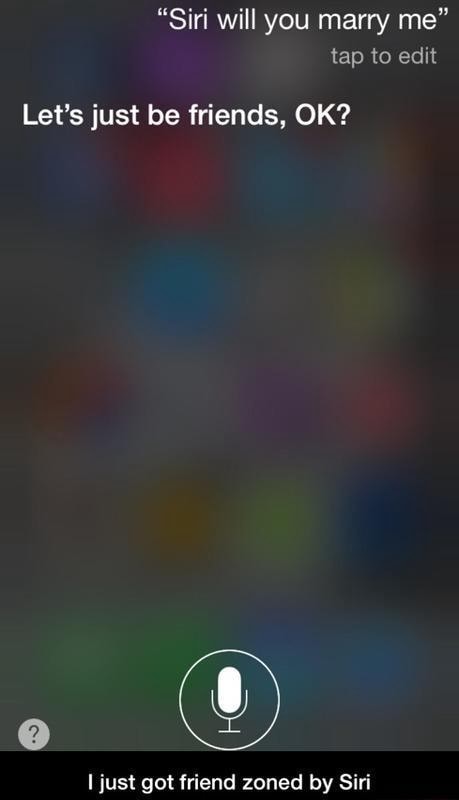 Siri friend zoned me - 