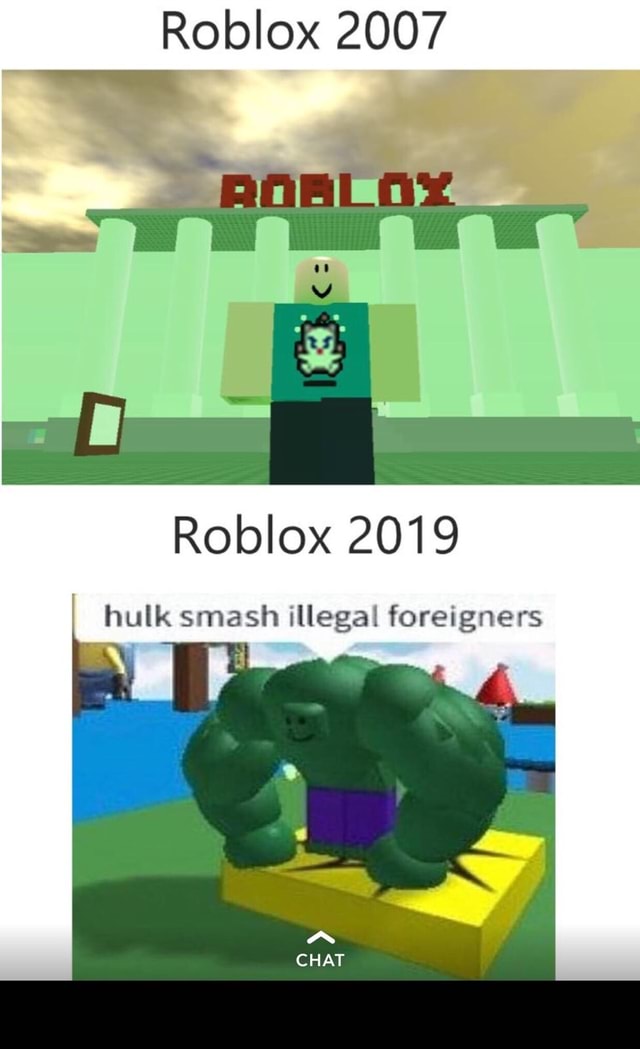 Roblox 2007 Roblox 2019 Hulk Smash Illegal Foreigners A - roblox hulk outfit