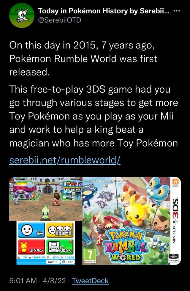 Today In Pokmon History By Serebii On This Day In 15 7 Years Ago Pokemon Rumble World Was First Released This Free To Play Game Had You Go Through Various Stages To Get More