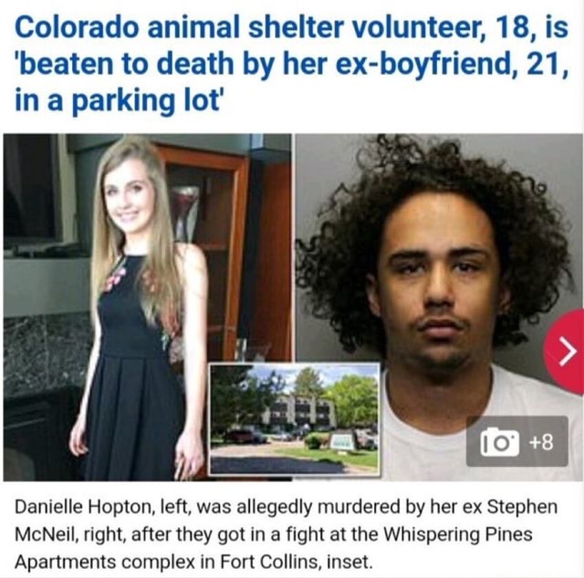 Colorado animal shelter volunteer, 18, is 'beaten to death by her ex ...